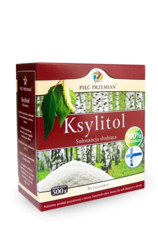KSYLITOL 500 g - PIĘĆ PRZEMIAN (FINLANDIA)
