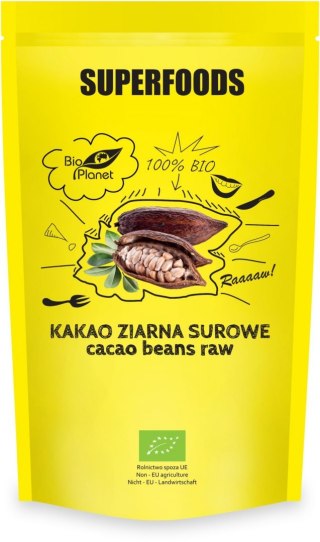 KAKAO ZIARNA SUROWE BIO 200 g - BIO PLANET SUPERFOODS